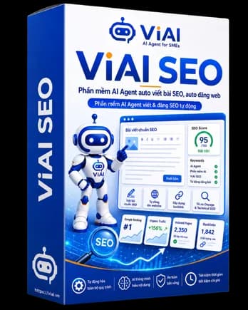 ViAI SEO - Phần mềm Ai Agent Auto viết bài SEO, Auto đăng web